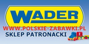  zabawki polskiej firmy Wader